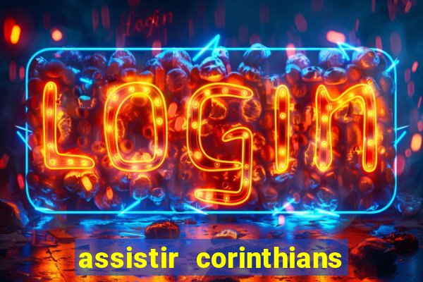 assistir corinthians x botafogo futemax tv